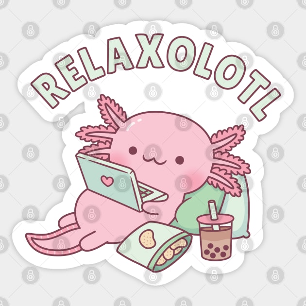 Cute Relax A Lot Axolotl Pun Funny Sticker by rustydoodle